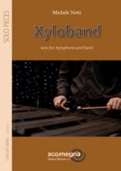 Xyloband (für Xylophon und Blasorchester) - Michele Netti