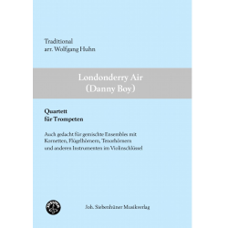 Londonderry Air (Danny Boy) (Quartett) -Traditional / Arr.Wolfgang Huhn