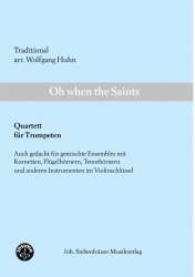 Oh When The Saints (Trompetenquartett) -Wolfgang Huhn