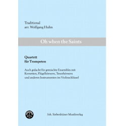 Oh When The Saints (Trompetenquartett) -Wolfgang Huhn