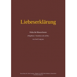 Liebeserklärung (Blasorchester) - Josef Lang jun.