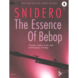 The Essence of Bebop Flute (+Online Audio) - Jim Snidero