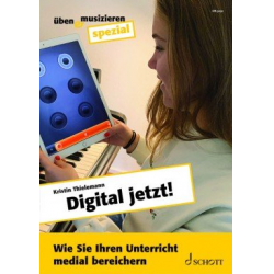 Digital jetzt! - Kristin Thielemann