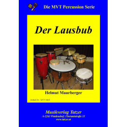 Der Lausbub - Helmut Maurberger