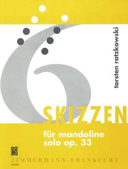 Ratzkowski, T., 6 Skizzen op. 33 für Mandoline solo