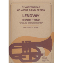 Concertino for Piano Solo, Winds, Percussion & Harp - Score & Piano Solopart - Kamillo Lendvay
