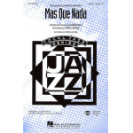 Mas Que Nada (SAB) - Jorge Ben / Arr. Steve Zegree