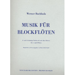 Musik für Blockflöten 2-3stimmige - Werner Buchholz