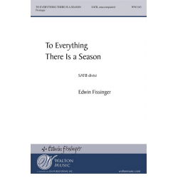To Everything There Is a Season - Edwin Fissinger