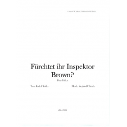 Fürchtet ihr Inspektor Brown? - Siegfried Ulbrich
