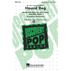 Hound Dog - Jerry Leiber & Mike Stoller / Arr. Kirby Shaw