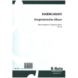 Gregorianisches Album vol.2b - Eugène Gigout