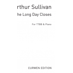 The long Day closes - Arthur Sullivan