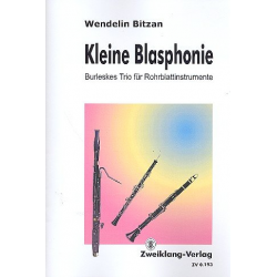 Kleine Blasphonie Burlekses Trio - Wendelin Bitzan