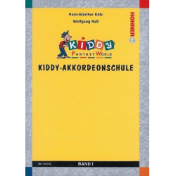 Kiddy-Akkordeonschule Band 1 - Hans-Guenther Kölz