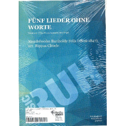 5 Lieder ohne Worte - Felix Mendelssohn-Bartholdy