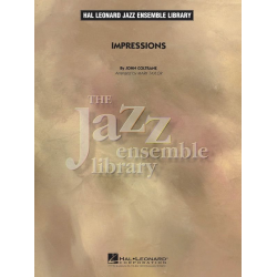 Impressions - John Coltrane / Arr. Mark Taylor