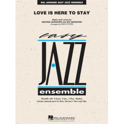 Love Is Here to Stay - George Gershwin & Ira Gershwin / Arr. Rick Stitzel