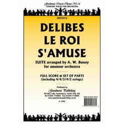Suite Le Roi s'amuse (Benoy) Pack Orchestra - Leo Delibes / Arr. Arthur William Benoy