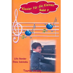 Klavier für die Kleinen Band 2 - Lilia Bender
