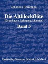 Die Altblockflöte Band 3 - Johannes Bornmann