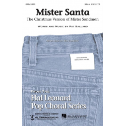 Mister Santa - Pat Ballard / Arr. Ed Lojeski