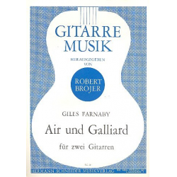 AIR UND GALLIARD FUER 2 GITARREN - Giles Farnaby