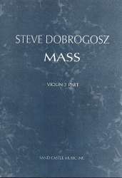 Mass - violin 2 part - Steve Dobrogosz