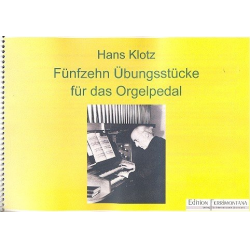 15 Übungsstücke für das Orgelpedal - Hans Klotz