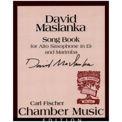 Song Book : for alto saxophone - David Maslanka