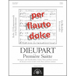Premiere Suitte für Blockflöte (S/T) - Charles Francois Dieupart