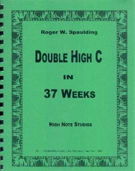 Double High C in 37 Weeks