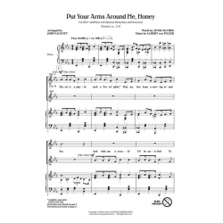 Put Your Arms Around Me, Honey - Albert von Tilzer / Arr. John Leavitt