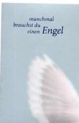 Postkarte mit Umschlag Manchmal brauchst du einen Engel (+Mini-CD) - Siegfried Fietz