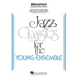 JE: Broadway (Trumpet Section Feature) - Bill Byrd & Henri Woode & Teddy McRae / Arr. Mark Taylor
