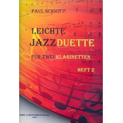 Leichte Jazzduette Band 2: für 2 Klarinetten - Paul Schmitt