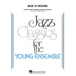Blue 'N' Boogie - John "Dizzy" Gillespie / Arr. Mark Taylor