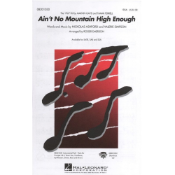 Ain't no mountain high enough - Nickolas Ashford & Valerie Simpson / Arr. Roger Emerson