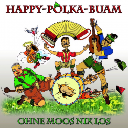 CD Ohne Moos nix los - Happy-Polka Buam / Arr. Wolfgang Vetter-Lohre