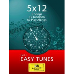 5x12 - Easy Tunes - Bb-Instrumente (Hoch) - Traditional / Arr. Stewart Burgess
