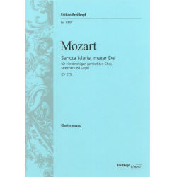 Sancta Maria, mater Dei KV 273 - Wolfgang Amadeus Mozart / Arr. Franz Beyer