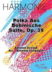 Polka (aus "Böhmische Suite" op. 39) - Antonin Dvorak / Arr. Antoine Langagne