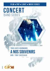 A Nos Souvenirs, vocal solo ad lib - Trois Cafés Gourmands / Arr. Tony Cheseaux