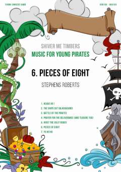 Music for Young Pirates: No. 6, Pieces of Eight, from Shiver Me Timbers