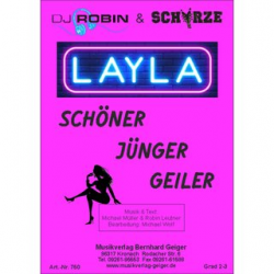 Layla - DJ Robin & Schürze - Michael Müller & Robin Leutner / Arr. Michael Wolf
