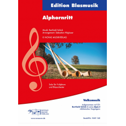 Alphornritt - Blasorchester - Berthold Schick / Arr. Sebastian Höglauer