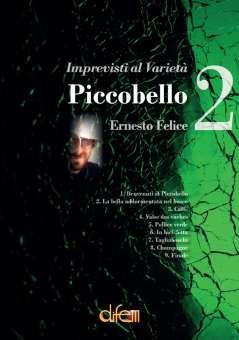 Piccobello 2, Imprevesti al Varietà