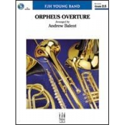 Orpheus Overture - Jacques Offenbach / Arr. Andrew Balent