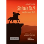 Sinfonie Nr. 9 - "Aus der neuen Welt" - Antonin Dvorak / Arr. Christoph Günzel