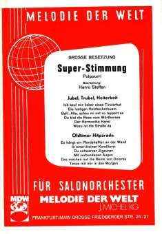 Super-Stimmung - Potpourri für Salonorchester